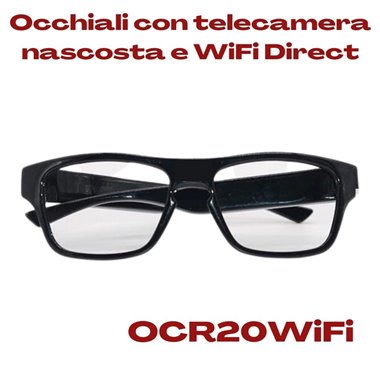 Occhiali investigativi WiFi con telecamera INVISIBILE e videoregistratore incorporato, design da vista e lenti trasparenti